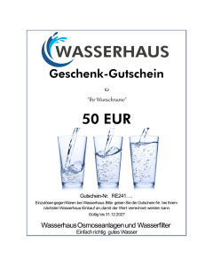 Geschenkgutschein von Wasserhaus - Wasserfilter, Umkehrosmoseanlagen und mehr - Reines Wasser Schenken 