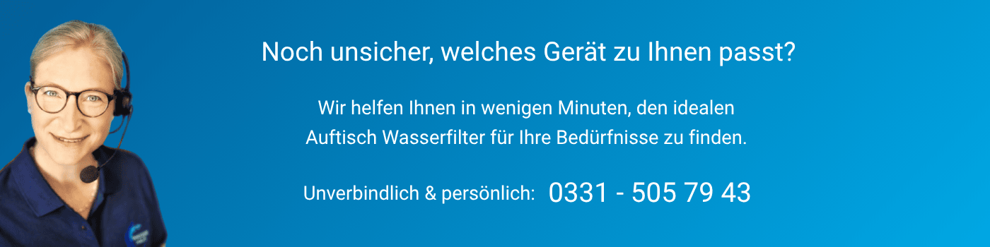 Banner zur Beratung zum passenden Auftisch Wasserfilter in wenigen Minuten