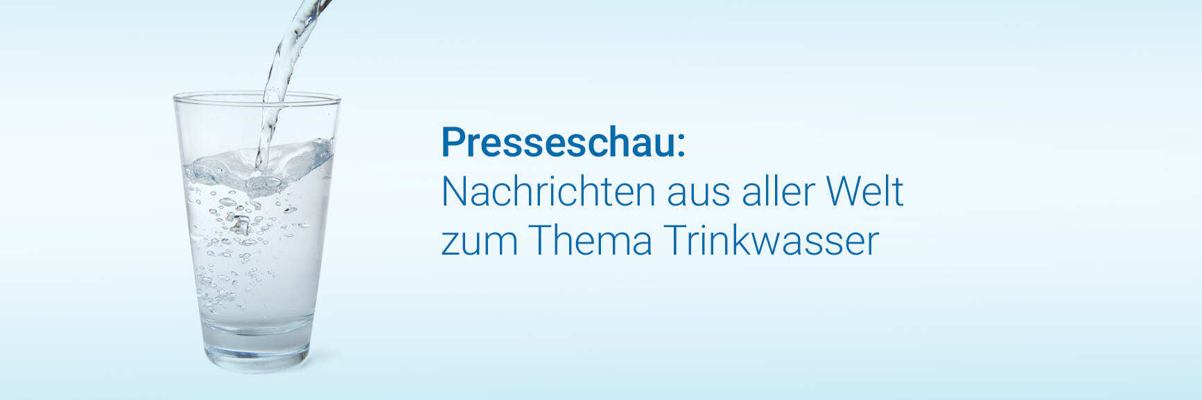 Presseschau: Nachrichten aus aller Welt zum Thema Trinkwasser Presseschau: Nachrichten aus aller Welt zum Thema Trinkwasser
