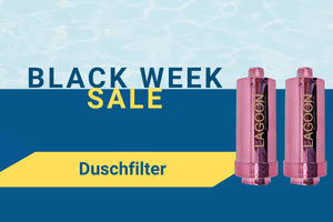 Duschfilter – Black Week Sale bei Wasserhaus