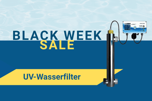 UV-Wasserfilter – Black Week Sale bei Wasserhaus