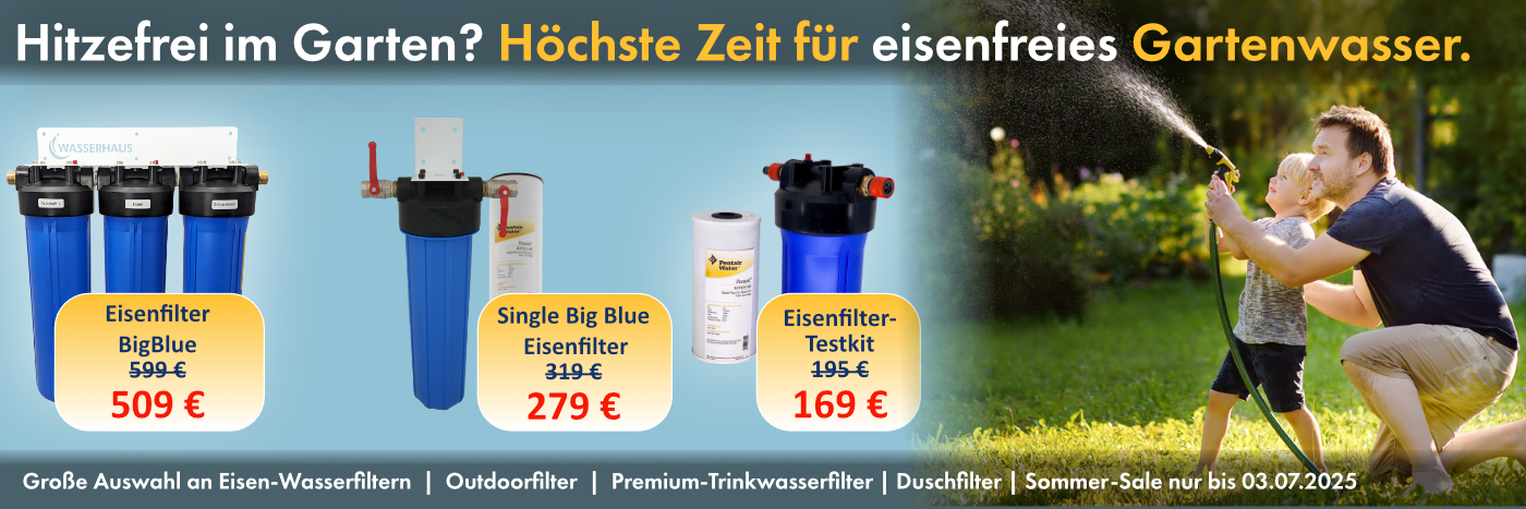 Big Blue Eisenfilter für eisenhaltiges Brunnenwasser im Sonderangebot